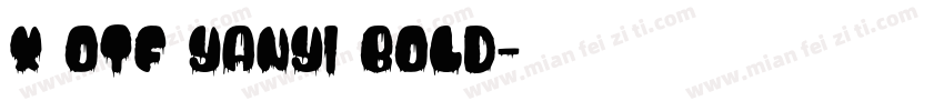 X OTF Yanyi Bold字体转换